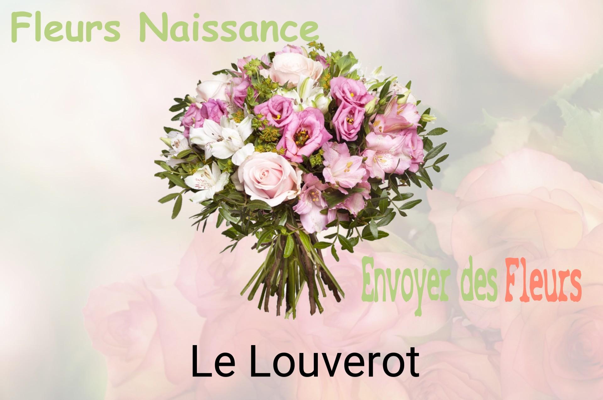 Bouquet de fleurs de naissance livré à Le Louverot